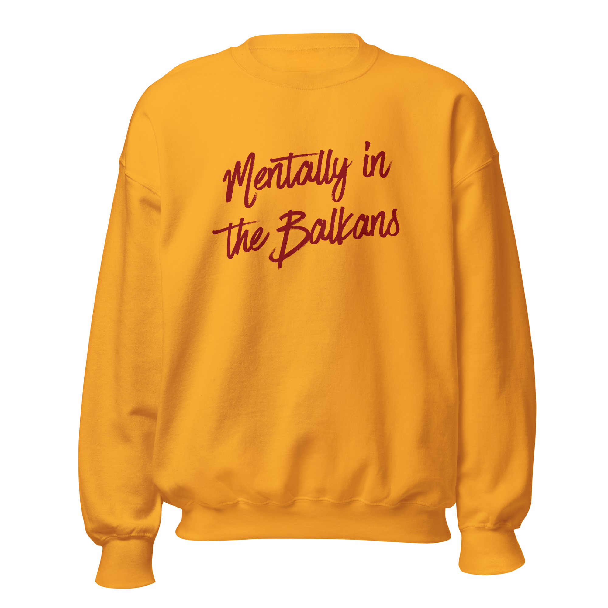 Mentally in the Balkans Crewneck Sweatshirt