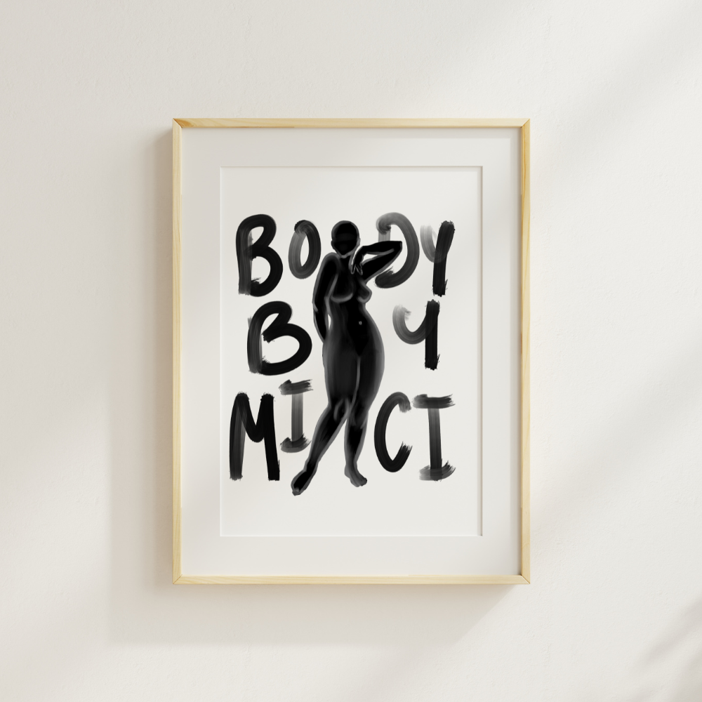 Body by Mici Poster