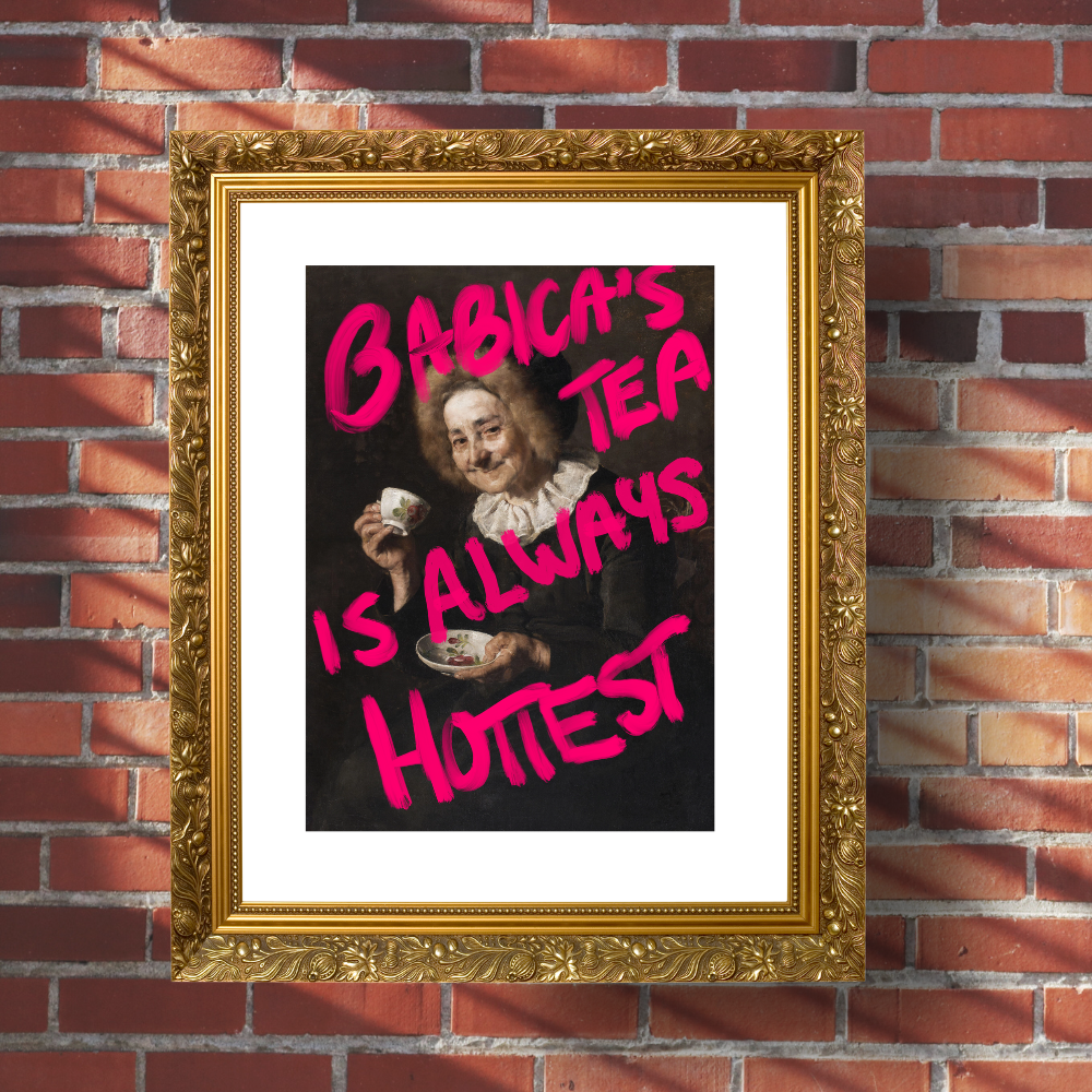 Babica's Tea is Always Hottest Poster