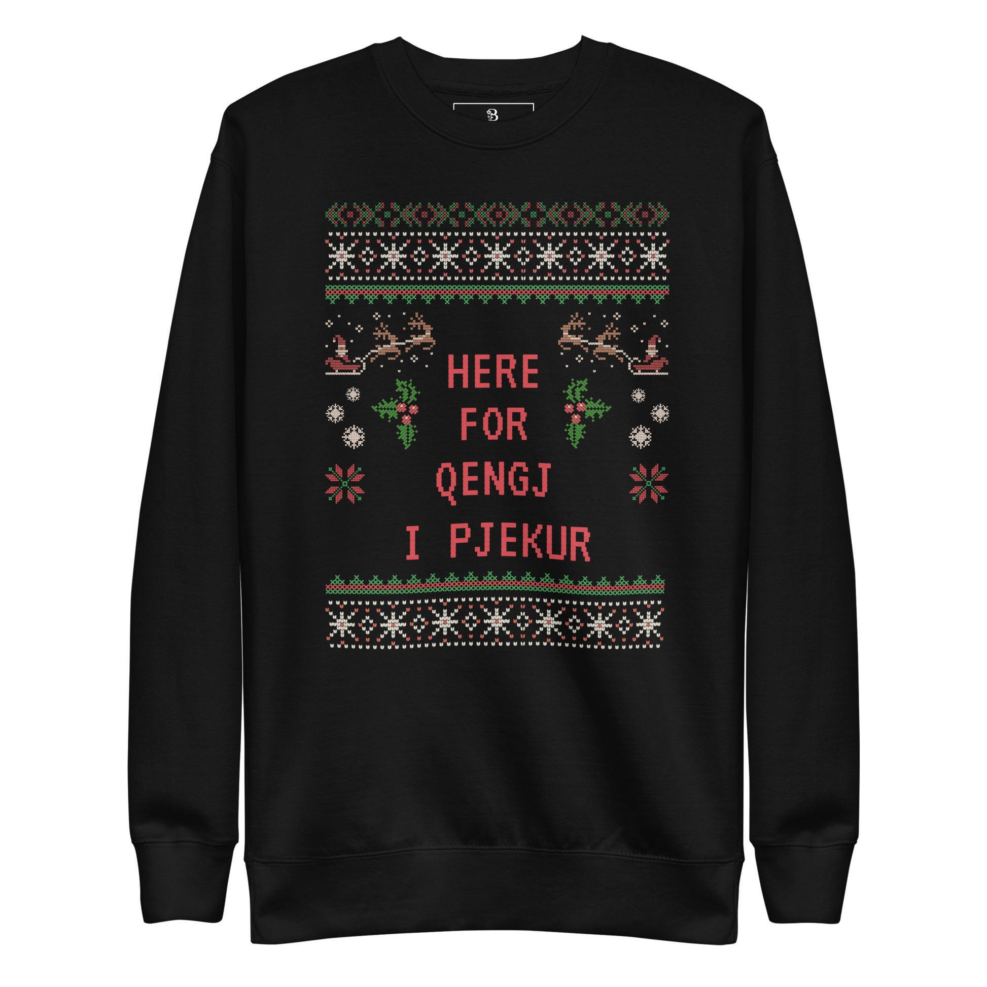 Funny Albanian Christmas sweater with text Here for Qengj i Pjekur – Balkanish design