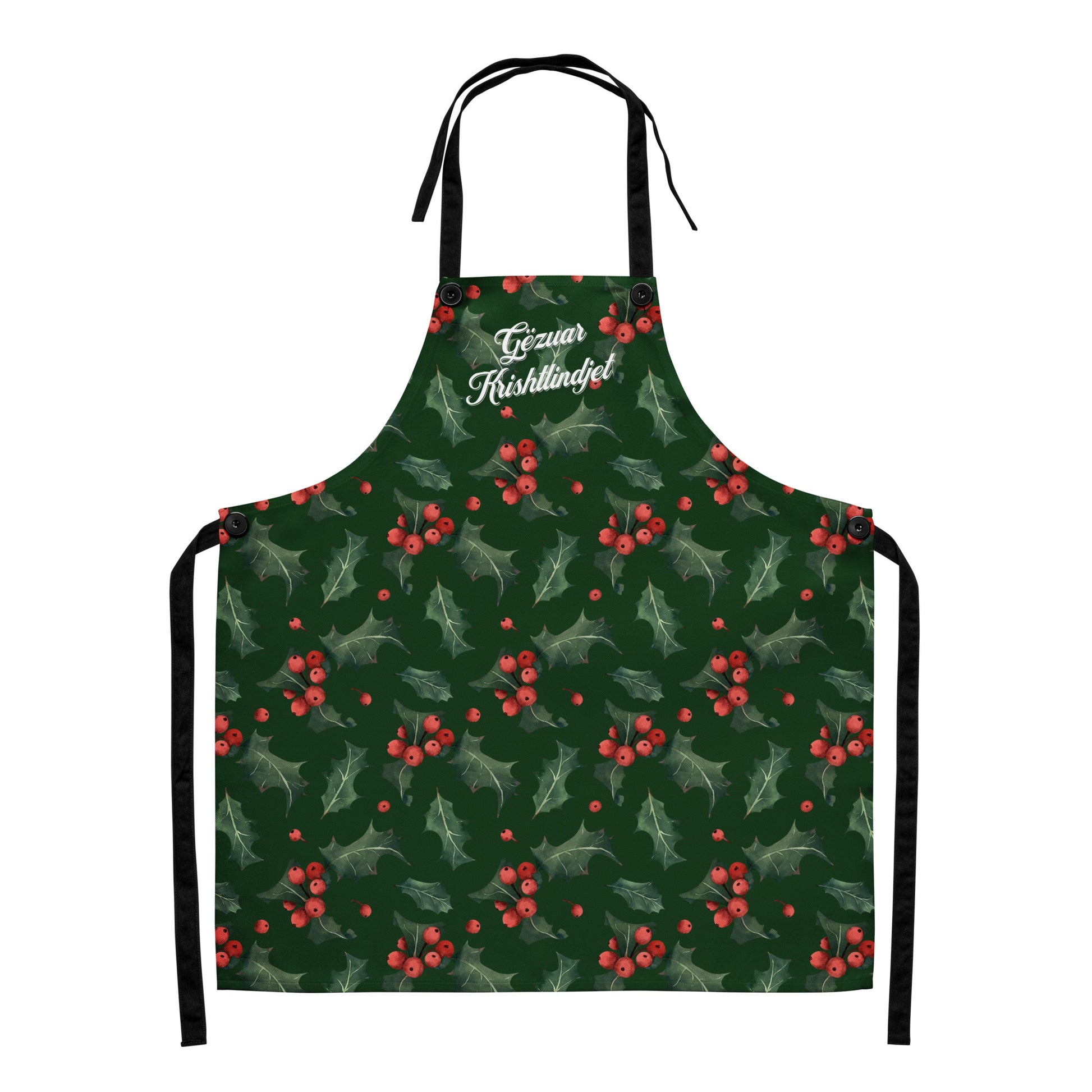 Albanian Gëzuar Krishtlindjet Christmas apron with green holly pattern.