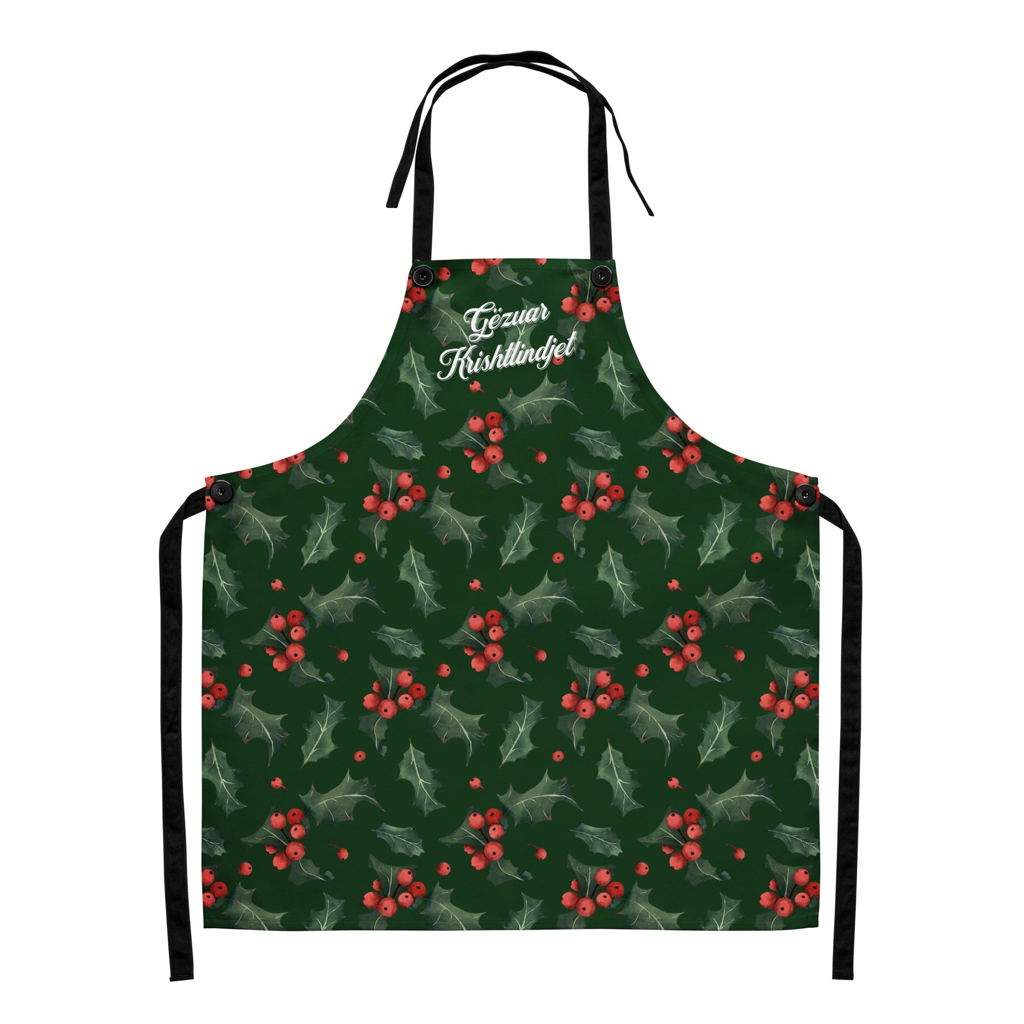 Albanian Gëzuar Krishtlindjet Christmas apron with green holly pattern.