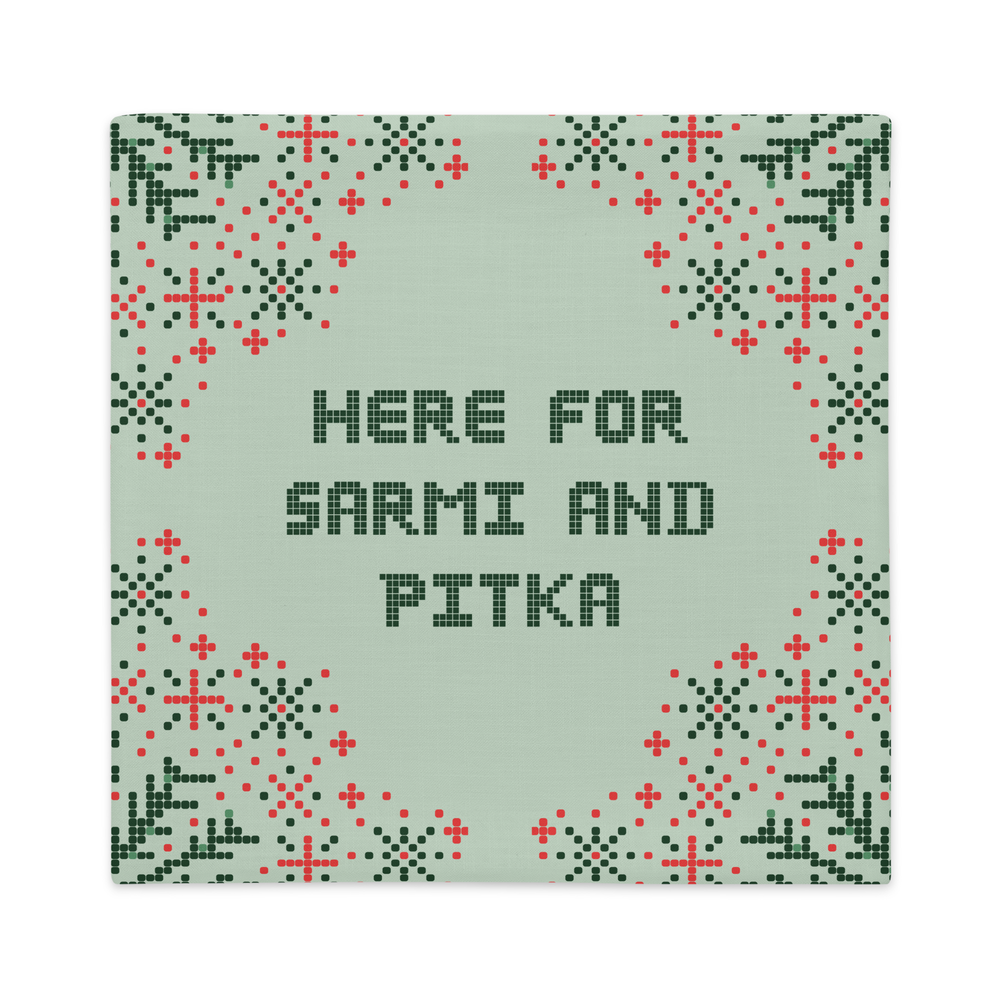 Bulgarian Christmas Pillow Case – Here for Sarmi and Pitka