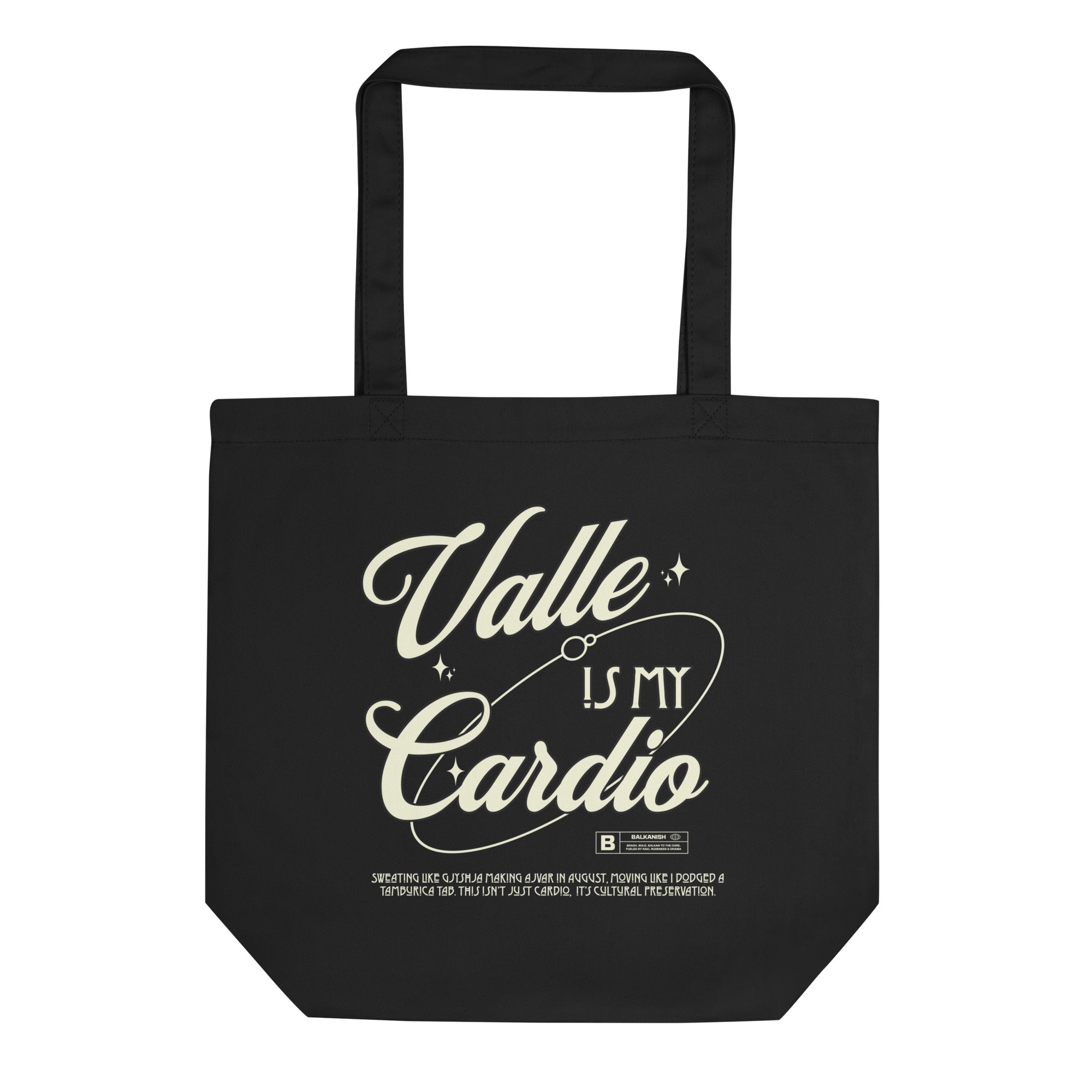 “Valle Is My Cardio” tote bag in vintage script for Albania and Kosovo.