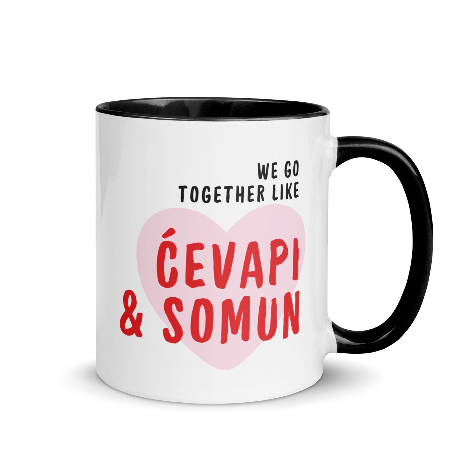 White mug with the text “We go together like ćevapi & somun” inside a heart design.