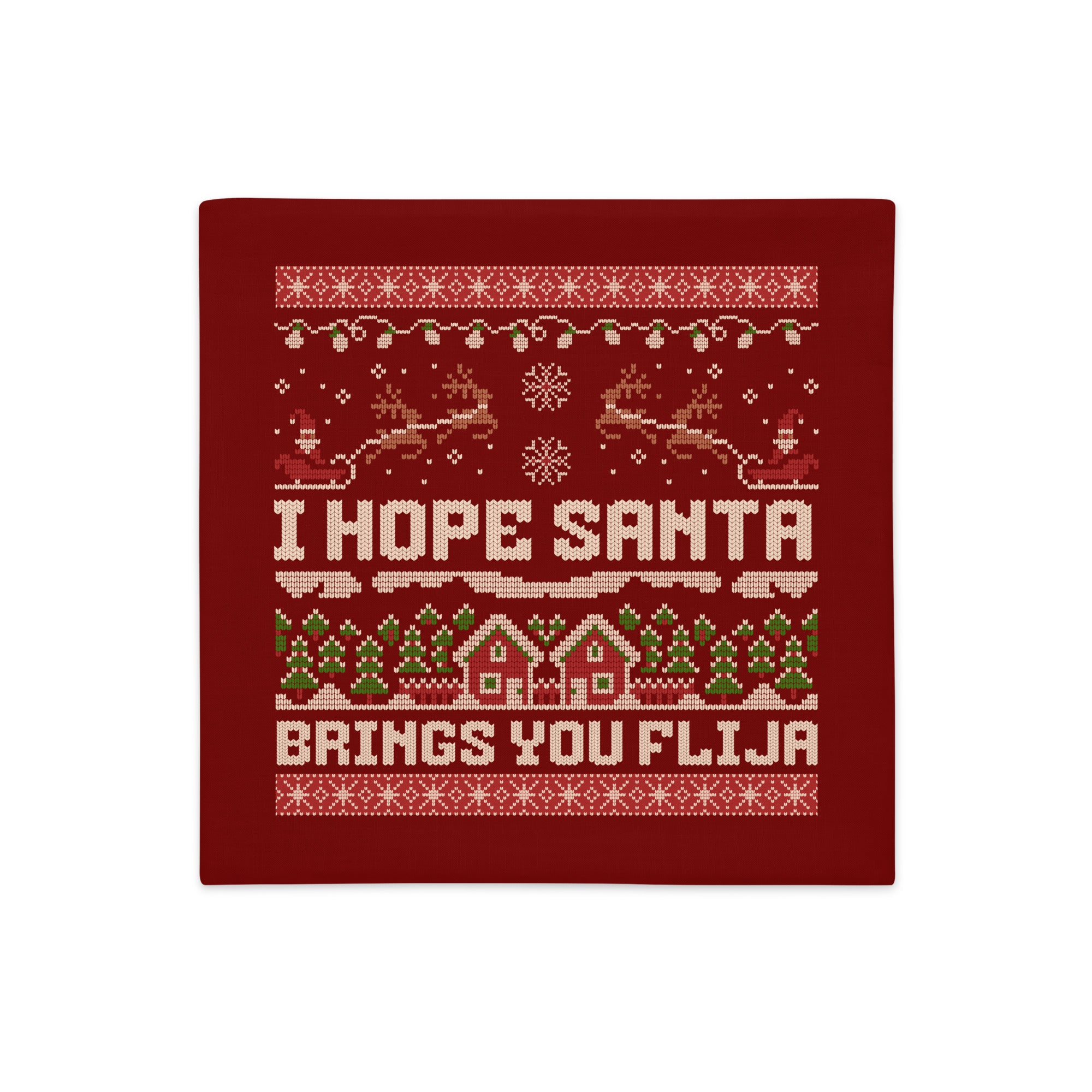 Red Christmas pillowcase with “I Hope Santa Brings You Flija” text and knitted design.