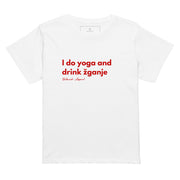 Women’s high-waisted T-shirt reading I Do Yoga and Drink Žganje