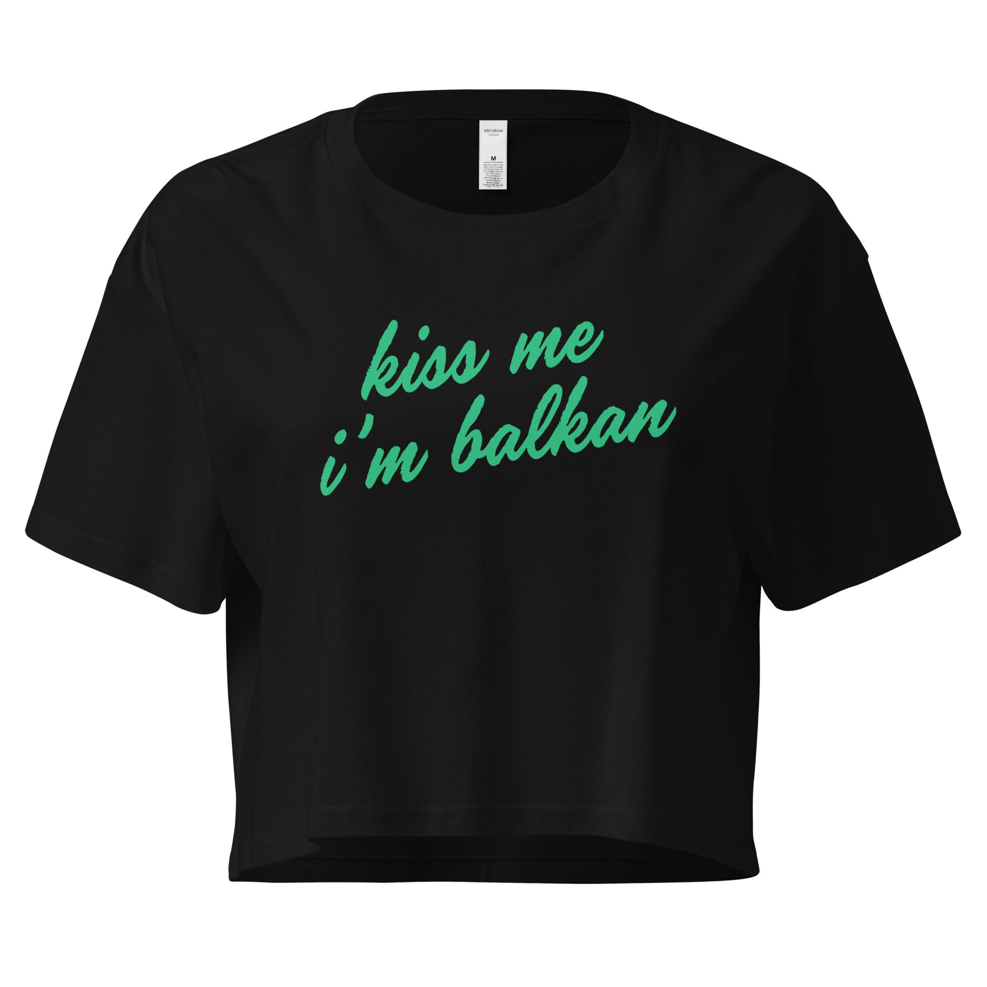 Kiss Me I’m Balkan black women’s crop top with green lettering front view