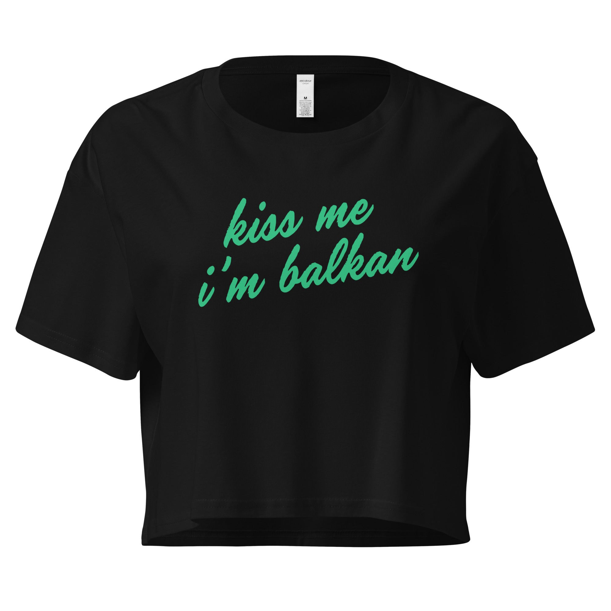 Kiss Me I’m Balkan black women’s crop top with green lettering front view