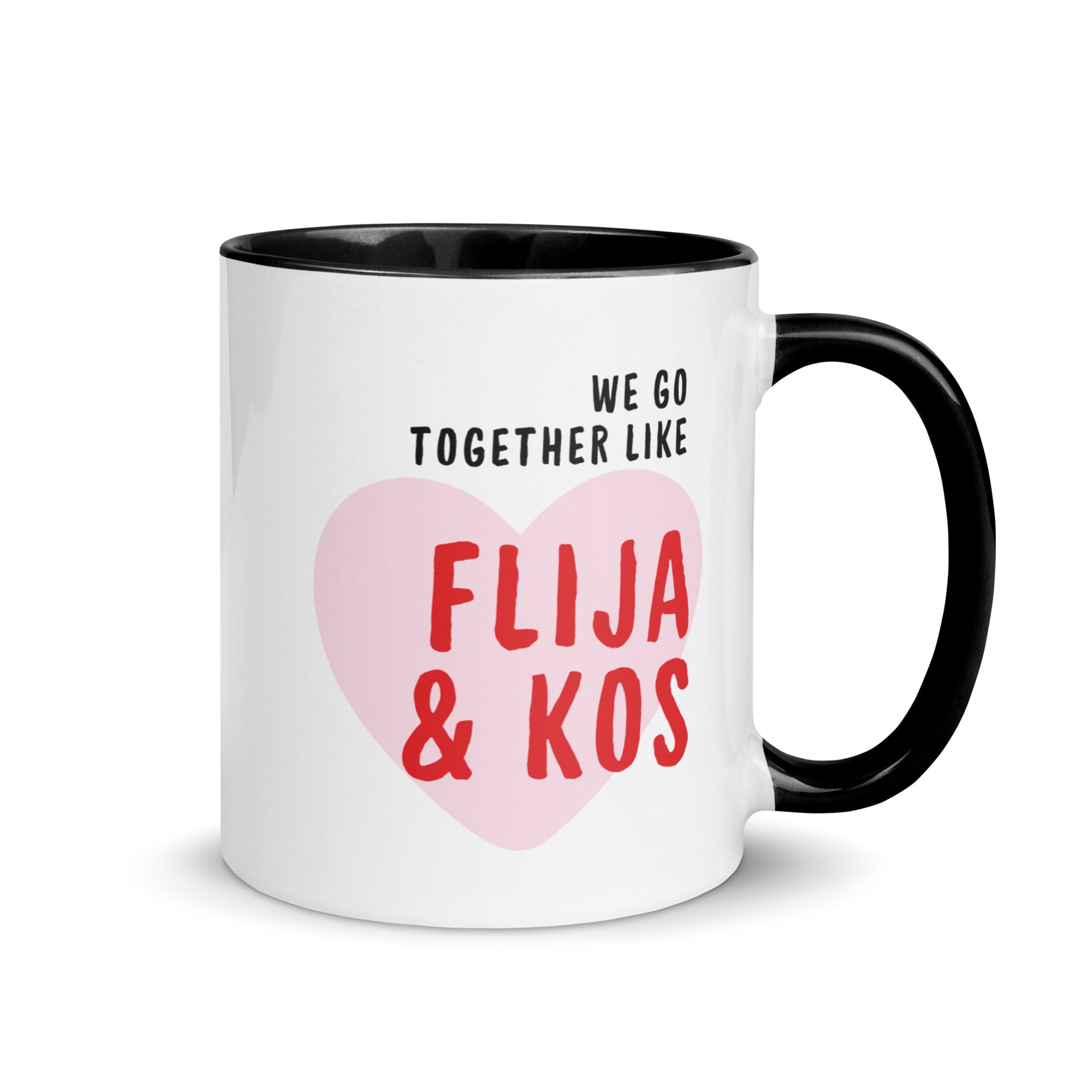 White mug with the text “We go together like flija & kos” inside a heart design.