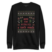 Funny Macedonian Christmas sweater with text Here for Pitulici and Tavče Gravče – Balkanish design