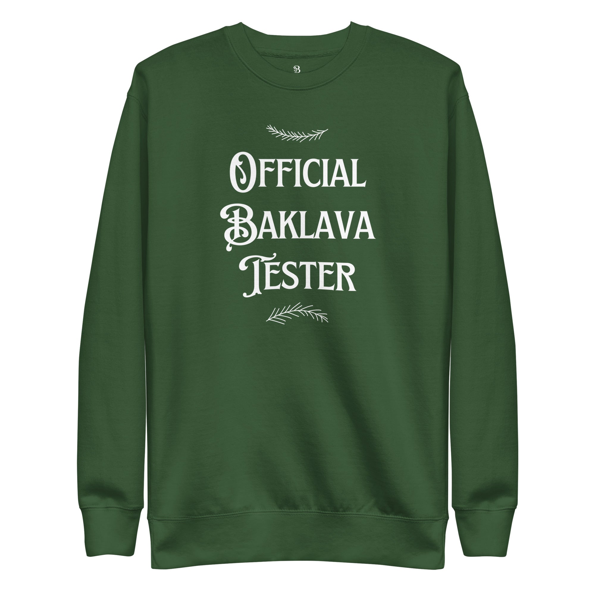 Green Christmas crewneck with “Official Baklava Tester” text