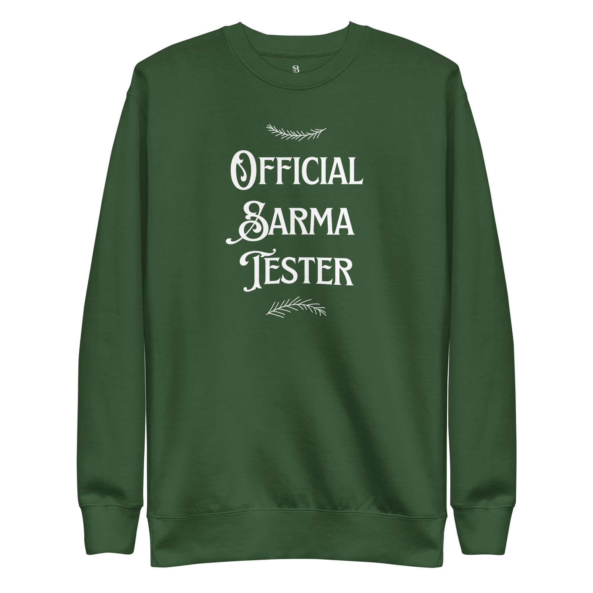 Green Christmas crewneck with “Official Sarma Tester” text