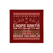 Red knitted-style Christmas pillowcase with “I Hope Santa Brings You Rakija” text.