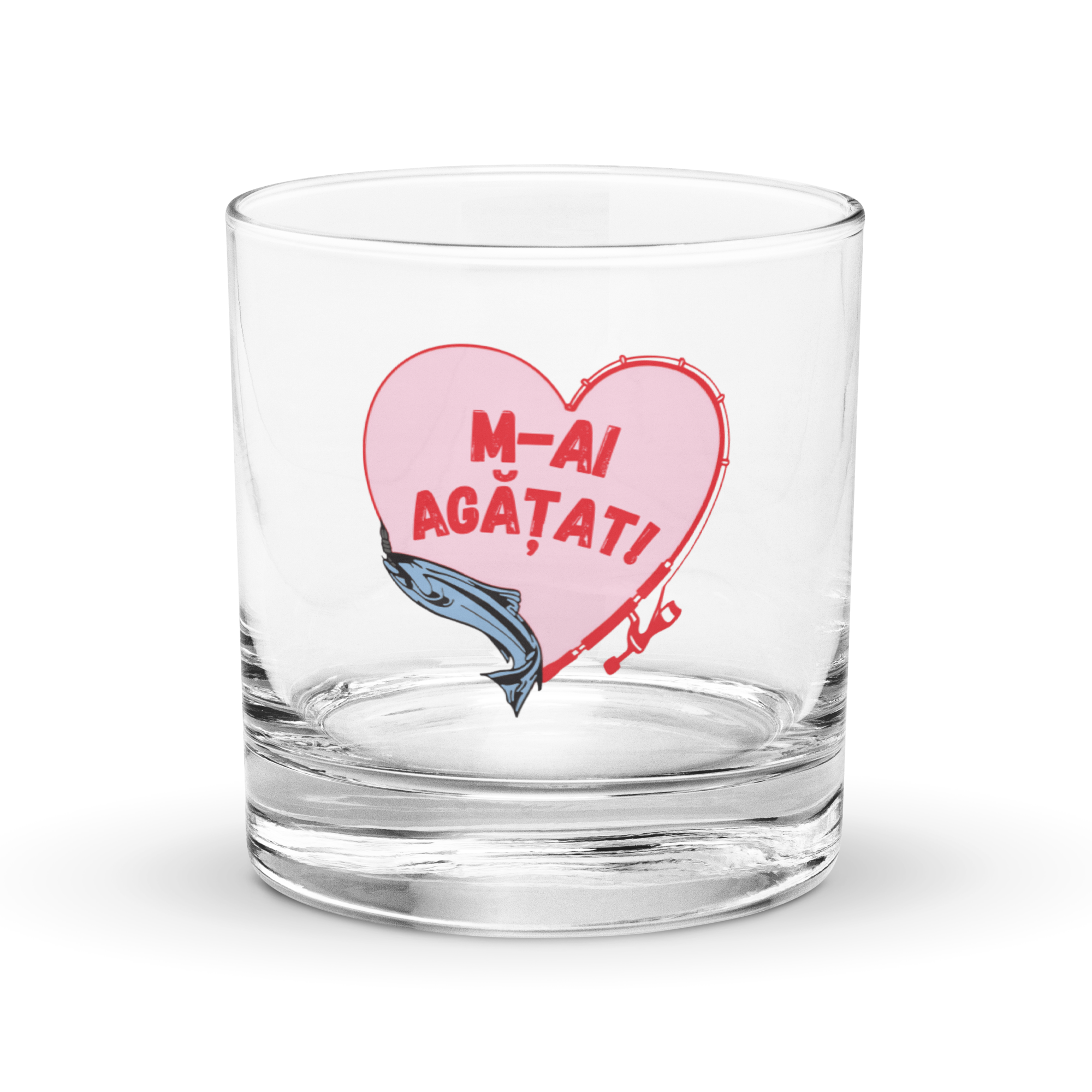 "Hooked on You" Rocks Glass (Romanian)