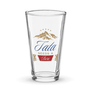beer pint glass with tata needs a bere romanian dad design and mountain graphic
