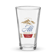 beer pint glass with ati needs a pivo slovenian dad design and mountain graphic