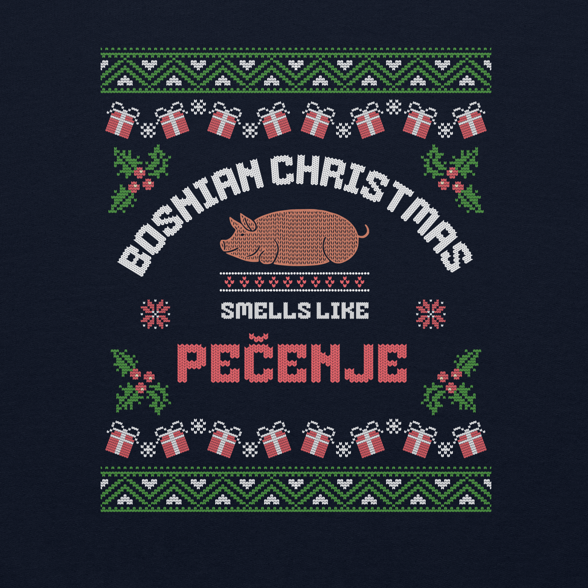 Bosnian Christmas Smells Like Pečenje Sweater