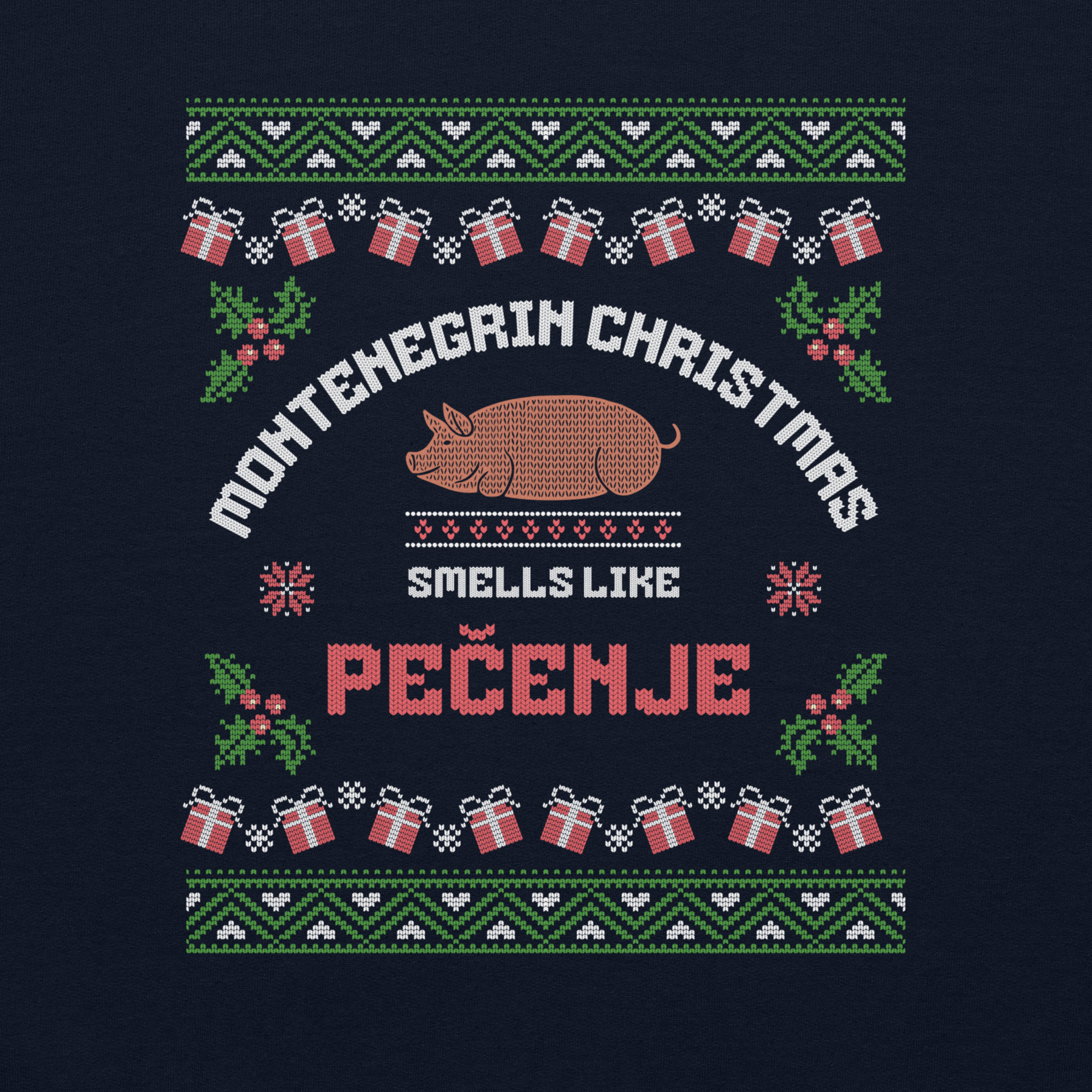 Montenegrin Christmas Smells Like Pečenje Sweater