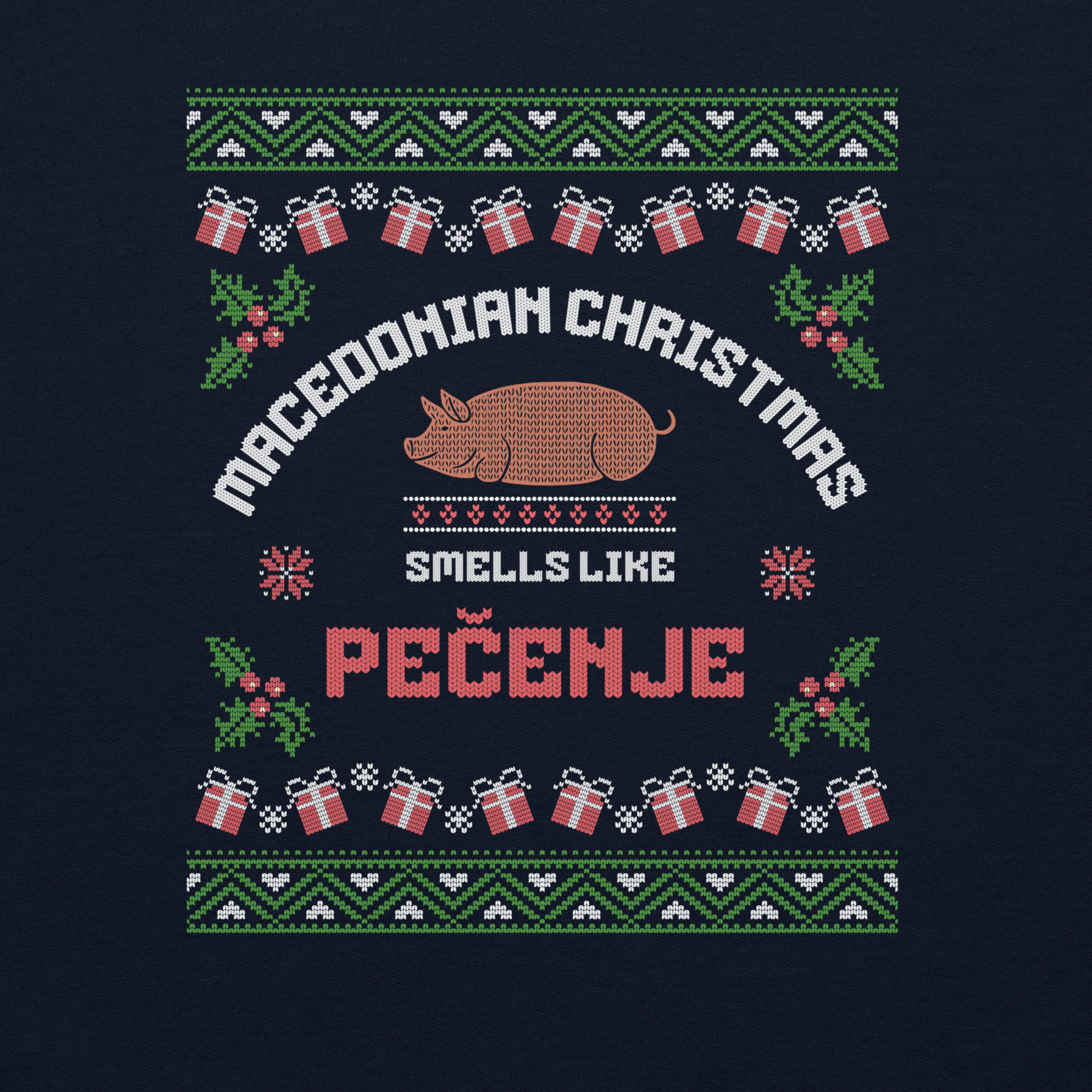 Macedonian Christmas Smells Like Pečenje Sweater
