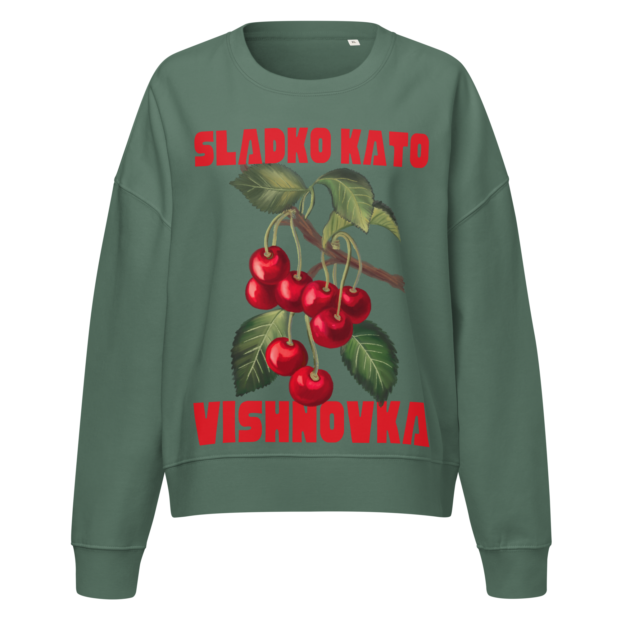 Bulgarian Sweet Like Vishnovka Crewneck